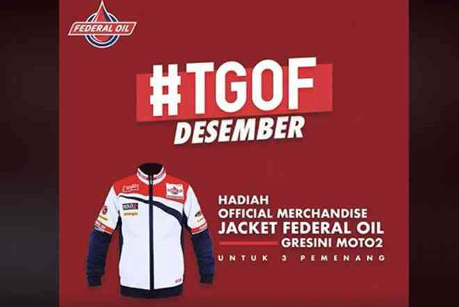 TGOF Spesial Akhir Tahun, Selain Pulsa Ada Hadiah Jaket Federal Oil Gresini Moto2