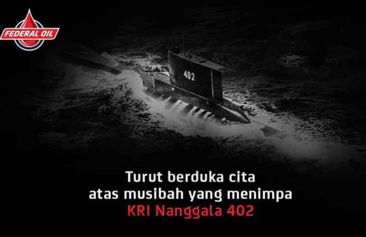  Keluarga Besar Federal Oil Turut Berduka Atas Musibah yang Terjadi Pada KRI Nanggala 402