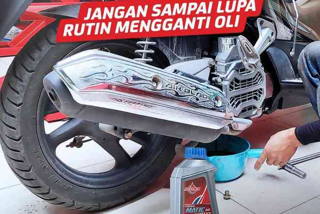 Mengapa Oli Mesin Motor Harus Diganti Rutin