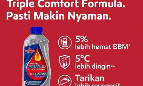 Tarikan Responsif, Mesin Lebih Dingin, dan Irit BBM? Triple Comfort Formula Solusinya!